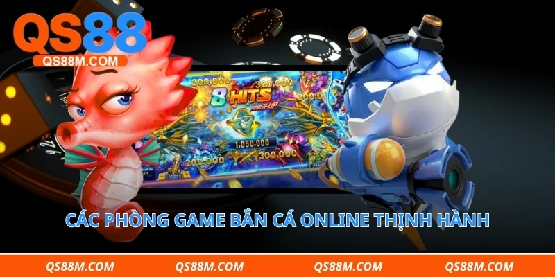 Các phòng game bắn cá online thịnh hành với đồ họa 3D sống động